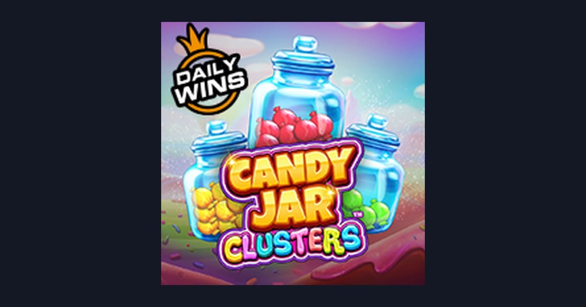 Raih Bonus New Member dengan Sensasi Candy Jar Clusters