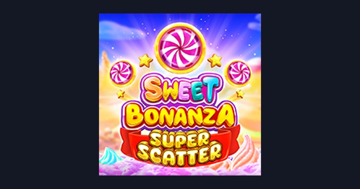 Sweet Bonanza Super Scatter: Slot Anti Rungkad Dengan Sensasi Manis