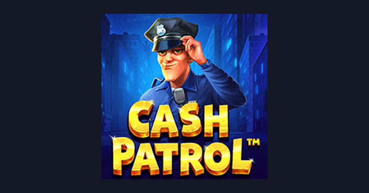 Rahasia Menang Mudah di Slot Cash Patrol yang Gacor dan Seru