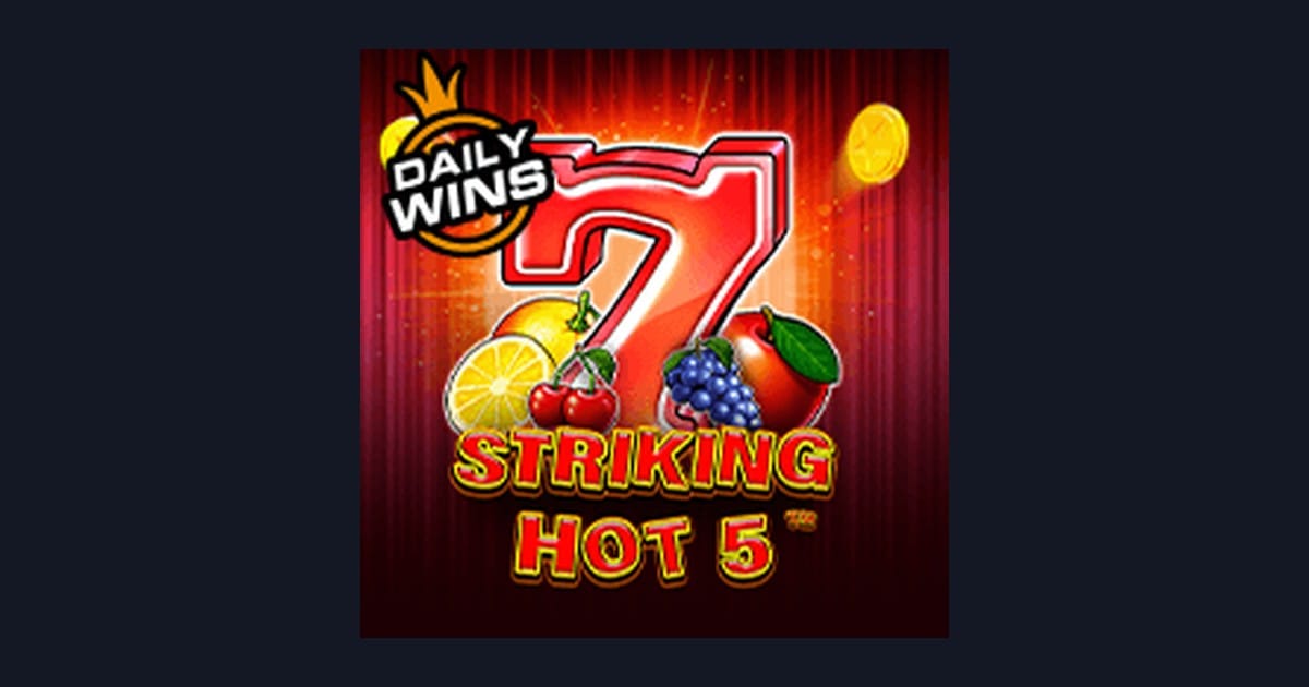Striking Hot 5 dan Pola Spin Gacor untuk Slot Terbaru 2026